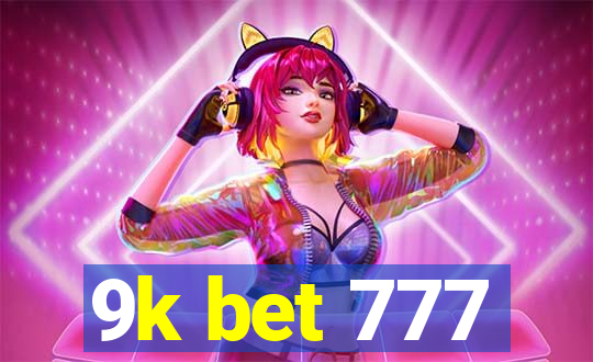 9k bet 777